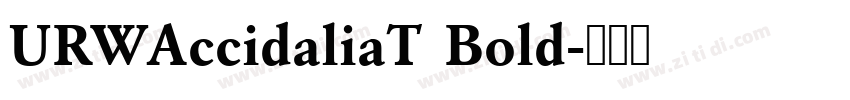 URWAccidaliaT Bold字体转换